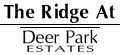 The Ridge at Deer Park Estates